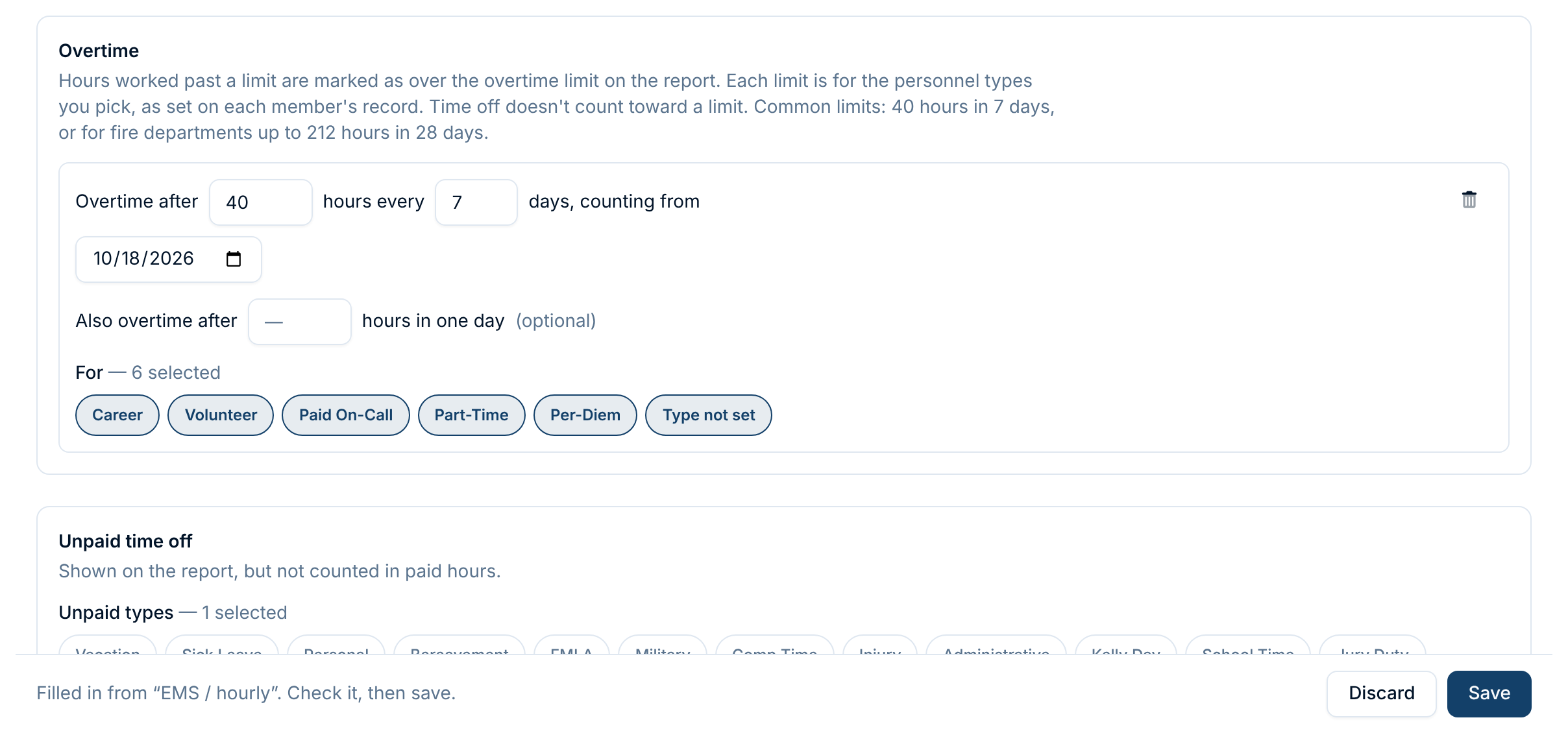 After choosing the EMS / hourly template: the overtime limit is filled in and a bar at the bottom says the form was filled in from the template, with Discard and Save